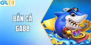 Bắn Cá GA88 - Đại Dương Giải Trí, Rinh Thưởng Khủng Mỗi Ngày