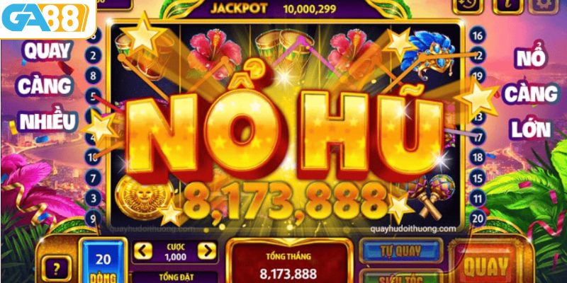 Các trò chơi nổ hũ hot nhất tại GA88