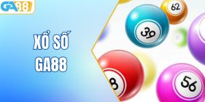 Xổ Số GA88 - Điểm Đến Lý Tưởng Dành Cho Hội Viên